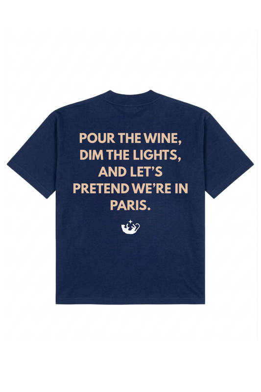 "LET'S PRETEND WE’RE IN PARIS" | NAVY BLUE