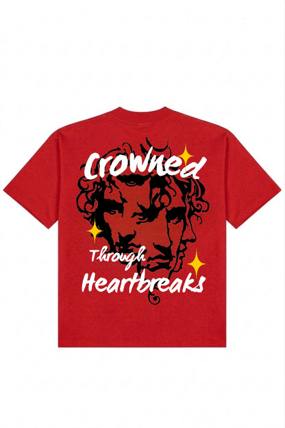 "CROWNED THROUGH HEARTBREAKS" | RED